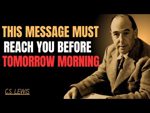 Видео: Это послание должно достичь вас до завтрашнего утра: вас ждёт Божественный прорыв | К.С. Льюис
