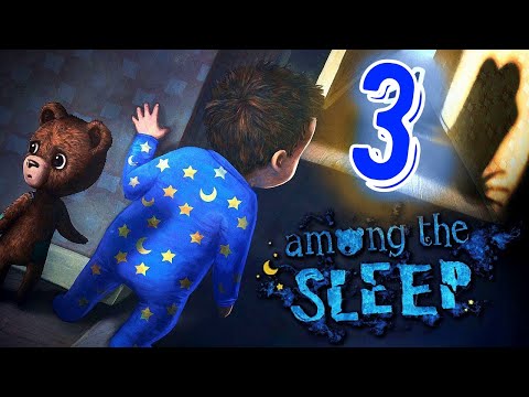 Видео: Among the sleep ► Среди сна ► Прохождение 3