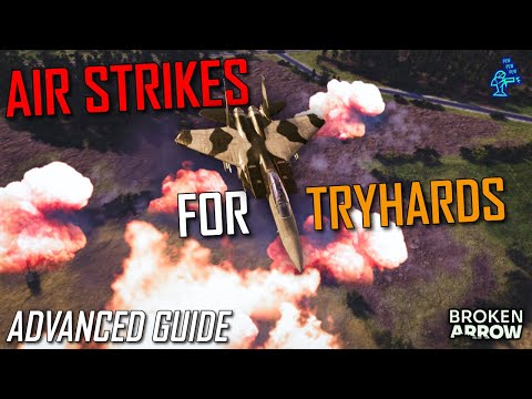 Видео: ДОМИНИРУЙТЕ с помощью авиаударов | Руководство по BROKEN ARROW | Продвинутые техники и построения...