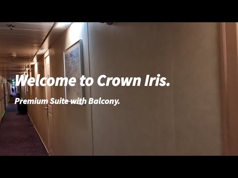 Видео: Welcome to Crown Iris.Premium Suite with Balcony and Full View. Премиум каюты с балконом от Мано.מנו