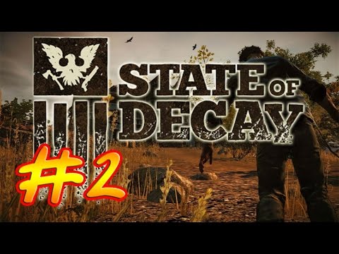 Видео: State of Decay YOSE - Day One Edition.Прохождение #2