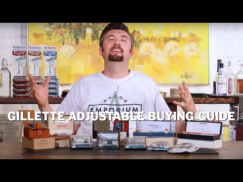 Видео: Руководство по покупке регулируемых бритв Gillette и история усовершенствованного бритвенного станка