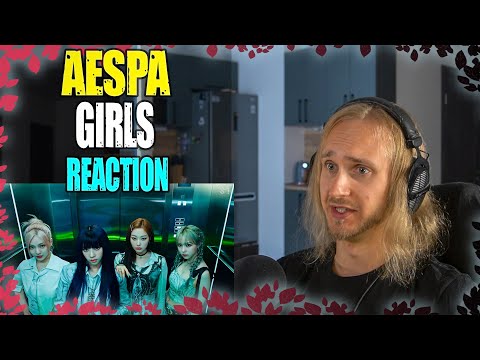 Видео: Aespa - Girls | reaction | Проф. звукорежиссер смотрит