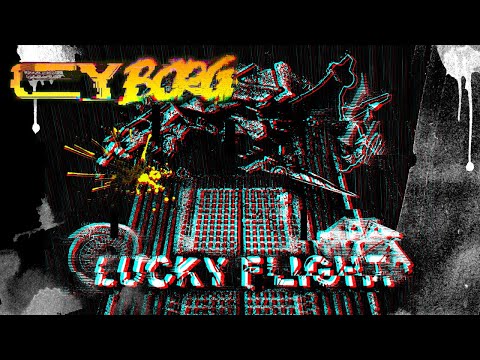 Видео: CY_BORG || Налет на Лаки-Флайт