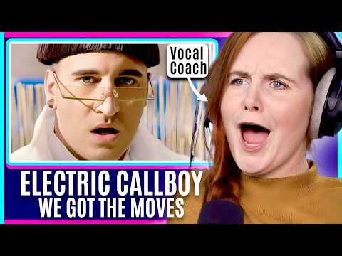 Видео: Электрический Хаос с Electric Callboy! | Анализ Вокального Коуча | Реакция на WE GOT THE MOVES