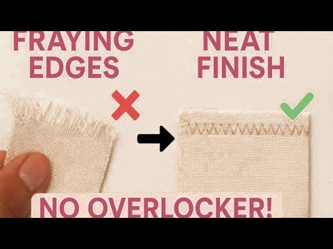 Видео: Нет оверлока? Попробуйте эти простые способы обработки края || Подходит для начинающих