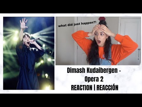 Видео: ВПЕРВЫЕ РЕАКЦИЯ на ДИМАША КУДАЙБЕРГЕНА - Opera 2