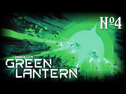 Видео: Что же стало с Зеленым Фонарем?! // Абсолютный Зеленый Фонарь №4 // DC Comics