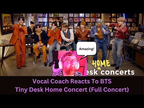 Видео: Это было невероятно! — BTS — Tiny Desk (Полный концерт) — Реакция преподавателя вокала