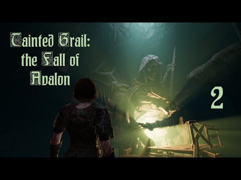 Видео: 2 / Им не уйти ► Tainted Grail: The Fall of Avalon