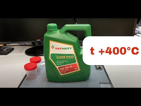 Видео: Жарим 5w40 Татнефть PAO и Comma Syner-G до 400°C