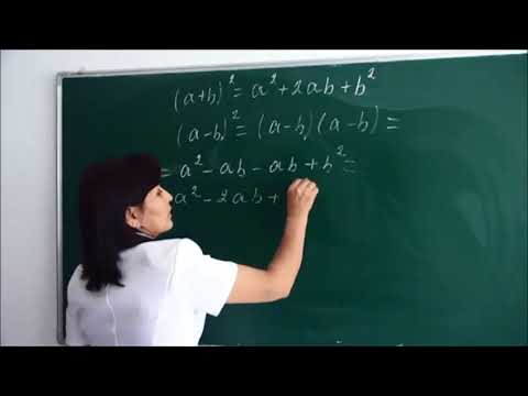 Видео: Алгебра 7 класс. Екі өрнектің қосындысының квадраты және екі өрнектің айырмасының квадраты
