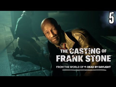 Видео: Свет из прошлого ▷ The Casting of Frank Stone #5