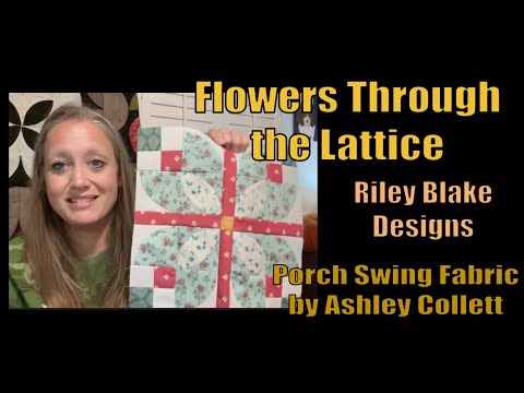 Видео: Финансовый год кривой: Блок 1. Цветы сквозь решетку #rileyblake #love #quilttutorial