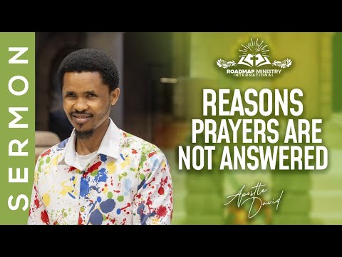 Видео: ПРИЧИНЫ, ПО КОТОРЫМ НАШИ МОЛИТВЫ НЕ ОТВЕТЫ | ПРОПОВЕДЬ АПОСТОЛА ДАВИДА