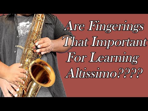 Видео: Важна ли аппликатура для изучения альтиссимо?
