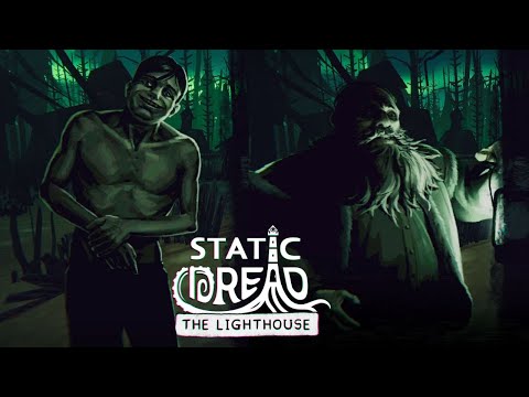 Видео: СТАРЫЙ ГОСТЬ И БЕСПОКОЙНЫЙ СТАРОСТА ▷ Static Dread: The Lighthouse #2