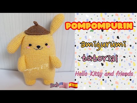 Видео: ПОМПОМПУРИН амигуруми/вязание крючком HELLO KITTY AND FRIENDS #tutorialSUB🇺🇲🇪🇸/