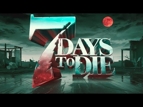 Видео: Кровавая ночка в 7 days to die