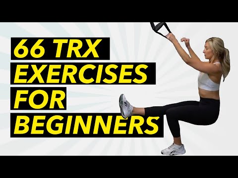 Видео: 66 упражнений TRX для начинающих, которые можно выполнять где угодно