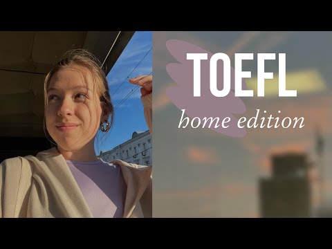 Видео: TOEFL home edition || ответы, которые вы так искали