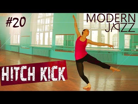 Видео: УРОК ТАНЦА #20. Hitch kick | Modern-jazz.