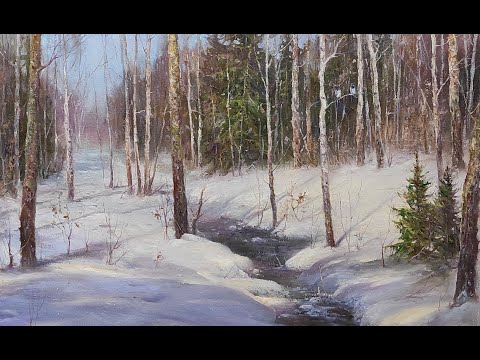 Видео: Живопись маслом "Ручей в зимнем лесу" | художник Чупринов