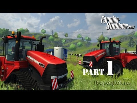 Видео: Farming Simulator 2013 ч.1   К черту город, на деревню!