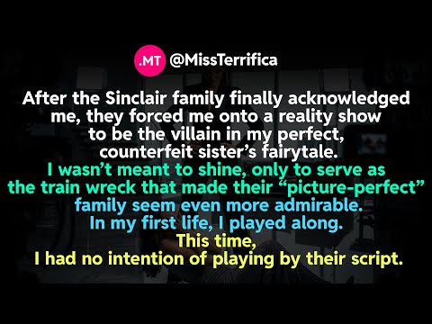 Видео: После того, как семья Синклер наконец признала меня, они заставили меня принять участие в реалити...