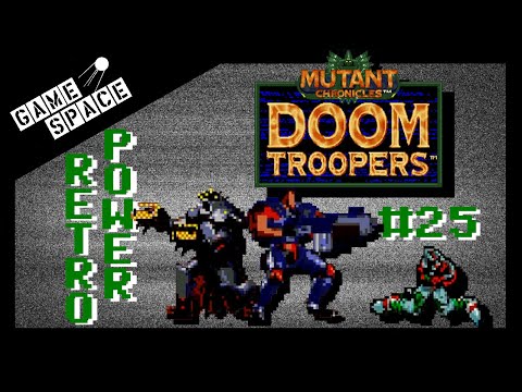 Видео: RetroPower #25 Doom Troopers [GEN/SNES] Обзор