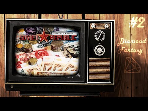 Видео: [Кредитное рабство] Workers & Resources: Soviet Republic #2
