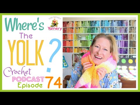 Видео: Где же желток? 🎙 Подкаст о вязании крючком, выпуск 74 (Ответы на самые часто задаваемые вопросы)