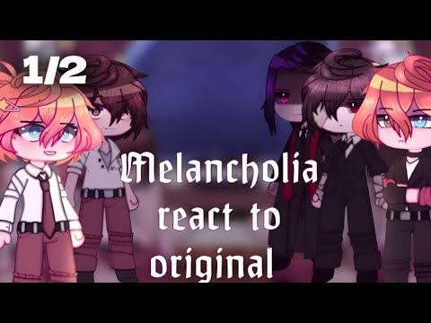 Видео: 🫁 [Реакция фанфика Меланхолия на оригинал||BSD||Kuro-chan] 🫁 [0,5] 1/2