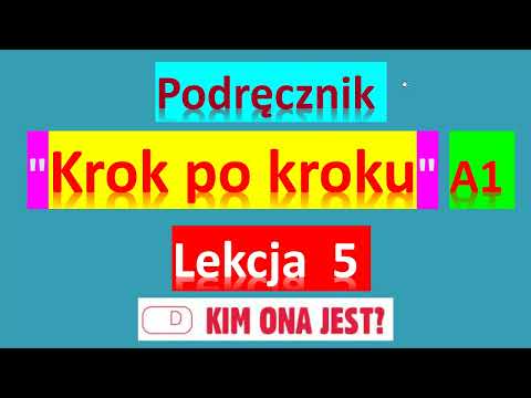 Видео: Krok po kroku A1. Урок 5, часть 2. Język polski.