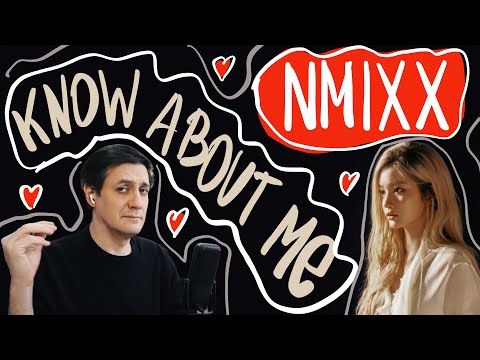 Видео: Честная реакция на NMIXX — Know About Me