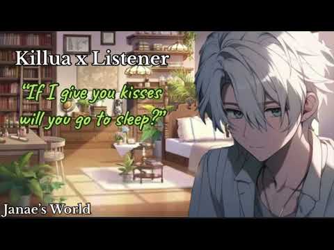Видео: Киллуа целует и обнимает тебя, чтобы ты заснул || Поцелуи || Киллуа x Слушатель ||