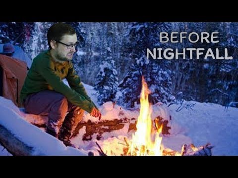 Видео: КУПЛИНОВ ПРОТИВ ЗИМНЕЙ НОЧИ ► Before Nightfall