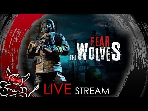 Видео: Fear The Wolves - Бригада Ада против волков и аномалий :)