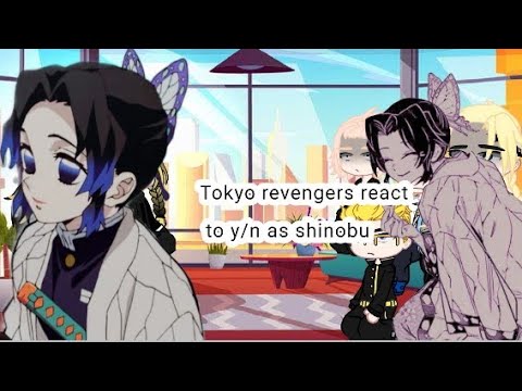 Видео: Tokyo revengers react to y/n as shinobu | токиские мстители реакция на т/и