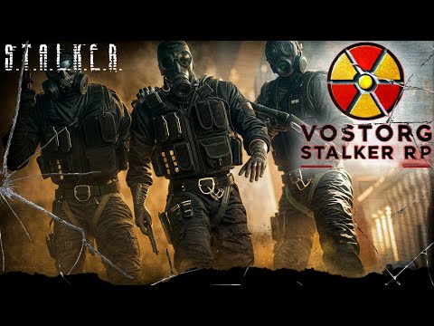 Видео: ● VOSTORG STALKER RP ● Нам нужны ваши деньги! — STALKER RP №1143