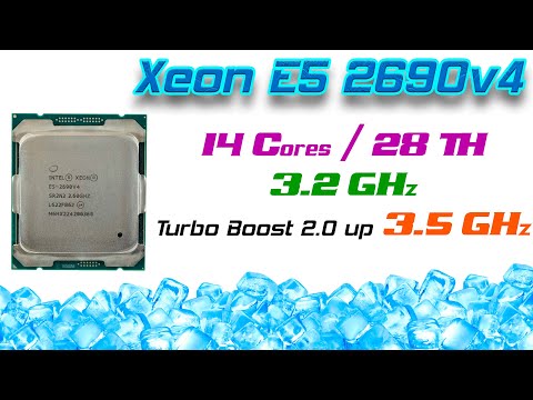 Видео: Xeon E5 2690v4 - неистовая мощь 🔥 Возможно, лучший вариант CPU для игр на LGA2011-3! Детальный тест.