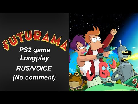 Видео: Futurama the game. Прохождение без комментариев. Longplay. RUS