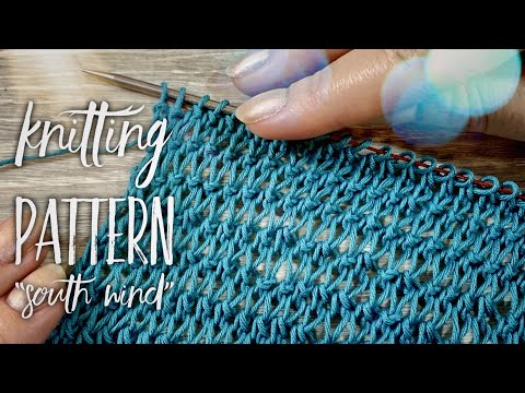 Видео: Красивый и простой УЗОР СПИЦАМИ "Южный ветер" / Beautiful Knitting Pattern “South wind"