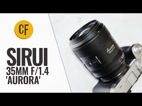 Видео: Обзор объектива Sirui 35mm f/1.4 'Aurora'