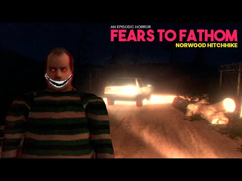 Видео: НОЧЬЮ НА ТРАССЕ ► FEARS TO FATHOM: NORWOOD HITCHHIKE ПРОХОЖДЕНИЕ