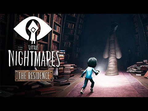 Видео: Резиденция. Little Nightmares: The Residence DLC
