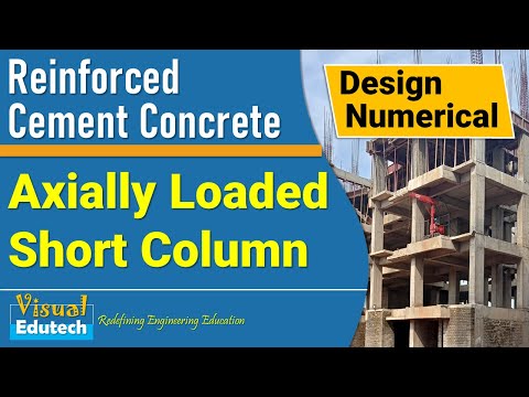 Видео: Проектирование короткой колонны с осевой нагрузкой согласно IS 456:2000