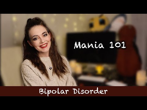 Видео: Что такое мания и почему это должно вас волновать? | Критерии и личный опыт