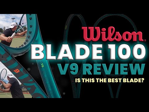 Видео: Обзор Wilson Blade 100 V9: лучший ли это клинок? | Сравнение с V8 и новейшими и лучшими моделями ...