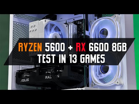 Видео: Ryzen 5600 + RX 6600 8GB TEST IN 13 GAMES | Тест ПК в іграх 2024 рік